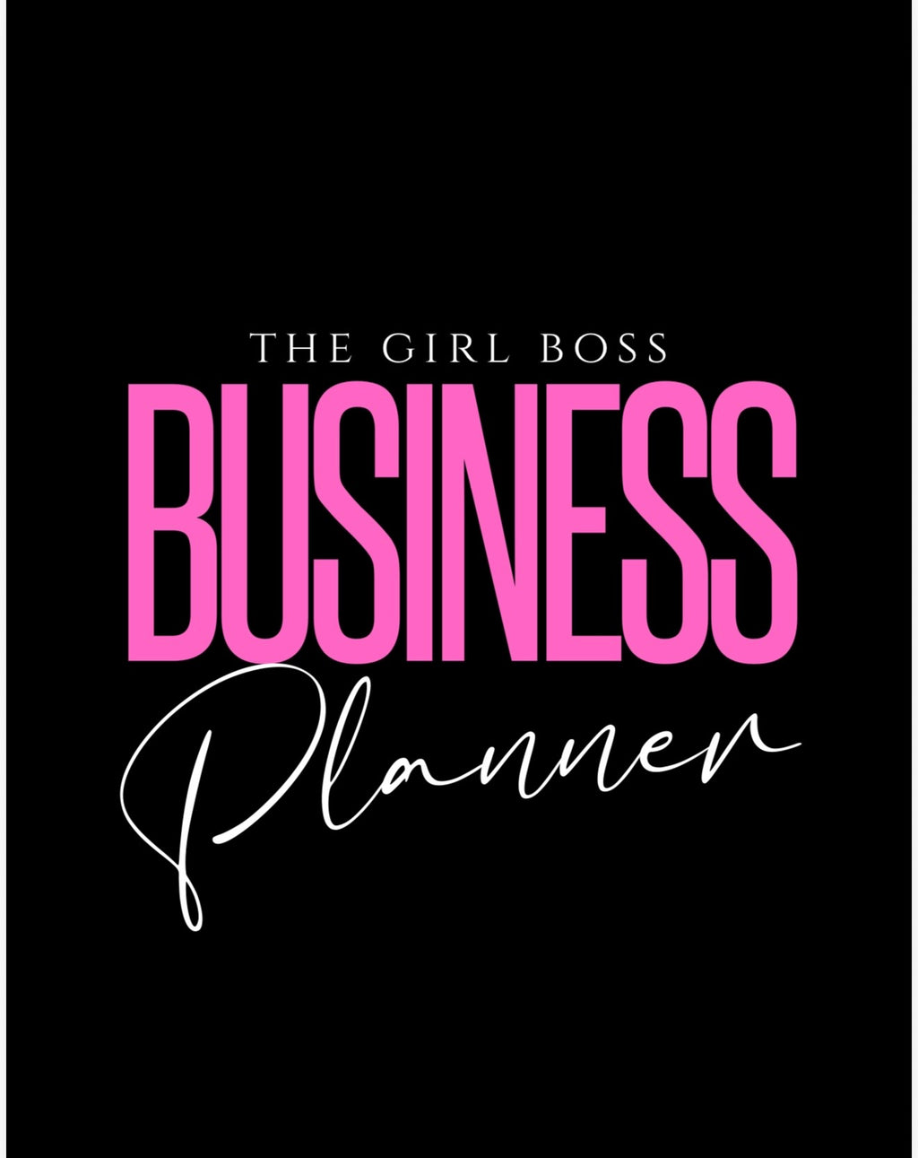 The Girl Boss Planner